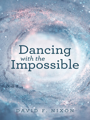 cover image of Dancing with the Impossible